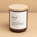 Commonfolk Collective | Meaning Candle Soy Wax Friend