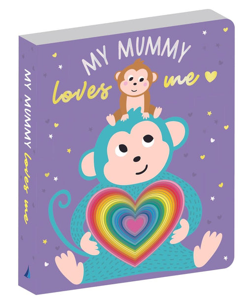 Lake Press | My Mummy Loves Me Board Book Heart Cutouts 23 Pages