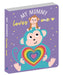 Lake Press | My Mummy Loves Me Board Book Heart Cutouts 23 Pages