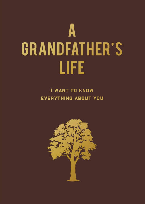 Editors of Chartwell | Grandfather’s Life Prompt Book With 100 Writing Prompts