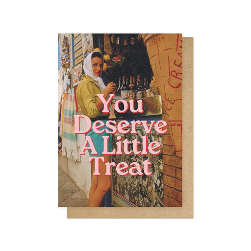 Scarpa Imports | East End Prints-Deserve A Little Treat-Card