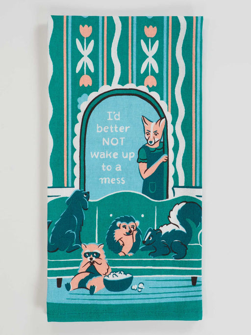 Blue Q | Id Better Not Wake Up To A Mess Dish Towel
