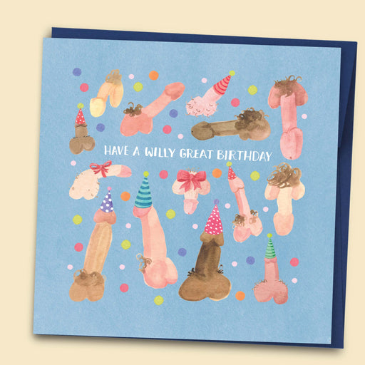 Papernest | Have a Willy Great Birthday Card Funny Cheeky