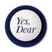Maverick | Yes Dear Button 10 Pre‑Recorded Sayings Blue
