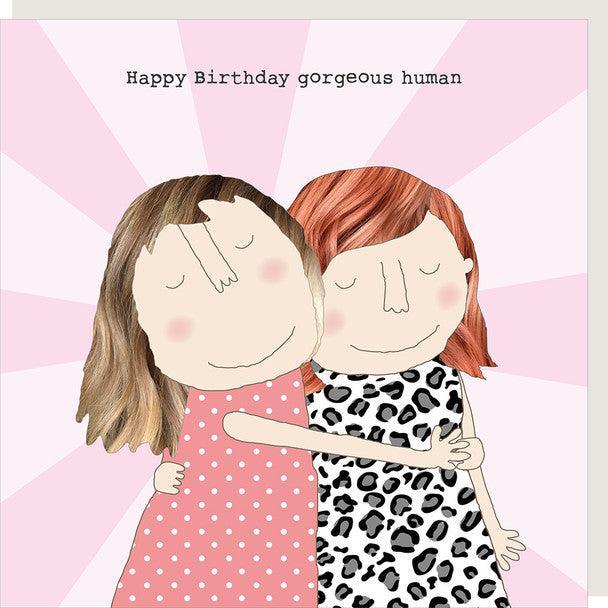 McMillan Cards & Paper | Rosie Made a Thing HB- Gorgeous Human Greeting Card