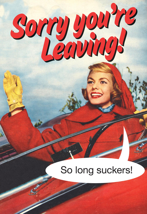Card - Sorry you're Leaving by Kiss Me Kwik-Scarpa Imports-Homing Instincts