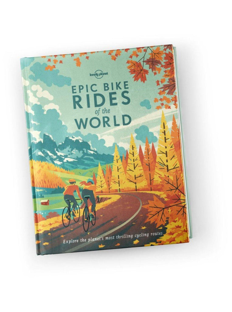 Epic Bike Rides of the World-Lonely Planet-Homing Instincts