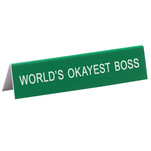 Say What? | Medium Office Desk Signs-Homing Instincts-Homing Instincts