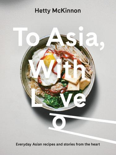 To Asia, With Love Cookbook-Brumby Sunstate-Homing Instincts